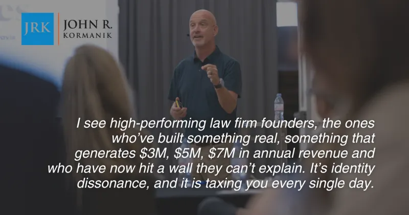 Identity Dissonance in Law Firm Founders Is the Hidden Barrier to Scaling Past $10M