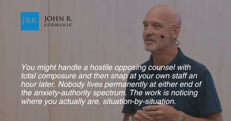 The Founding Attorney’s Anxiety-to-Authority Spectrum